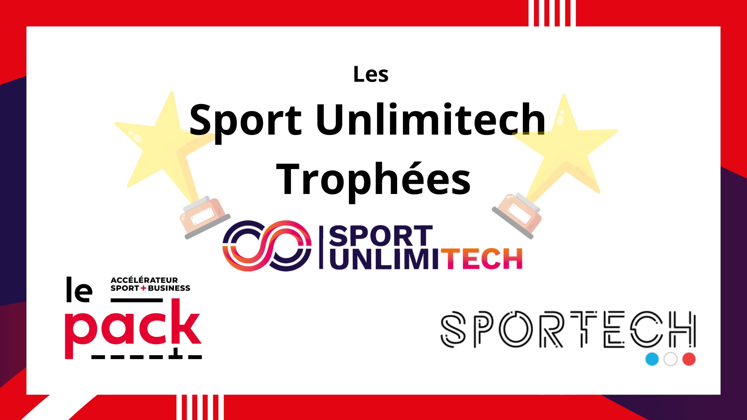 Lancement des Sport Unlimitech Trophées